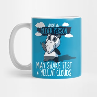 Warning - Older Person Who Yells At Clouds Mug